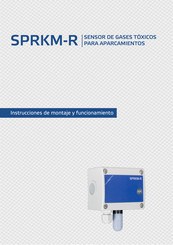 Sentera SPRKM-R Instrucciones De Montaje Y Funcionamiento