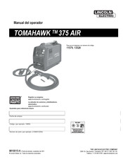 Lincoln Electric TOMAHAWK 375 AIR Manual Del Operador