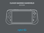 Logitech G CLOUD Gaming Handheld Guia De Inicio Rapido