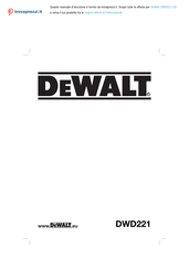 DeWalt DWD221-QS Traducido De Las Instrucciones Originales