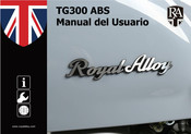 ROYAL ALLOY TG300 ABS Manual Del Usuario