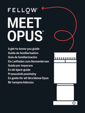 Fellow MEET OPUS Manual De Instrucciones