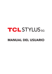 TCL STYLUS 5G Manual Del Usuario