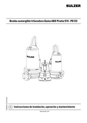 Sulzer ABS Pirana S26 Instrucciones De Instalación, Operación Y Mantenimiento