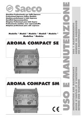 Saeco AROMA COMPACT SE Uso Y Mantenimiento