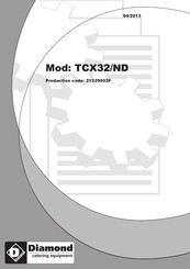 Diamond TCX32/ND Manual De Instrucciones Para El Uso Y El Mantenimiento