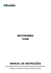 Brudden MOTOBOMBA K43M Manual De Instrucoes