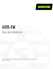 Shure A310-FM Guia De Instalacion