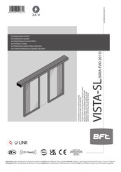 BFT VISTA-SL Instrucciones De Uso Y De Instalacion