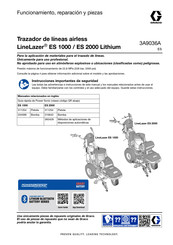 Graco LineLazer ES 2000 Funcionamiento, Reparación, Piezas