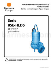 Barmesa Pumps 8SE48046HLDS Manual De Instalación, Operación Y Mantenimiento