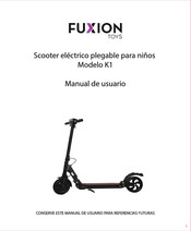 FUXION TOYS K1 Manual De Usuario