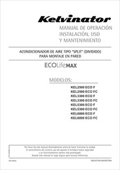Kelvinator ECO Life MAX KEL3300 ECO F Manual De Operación, Instalación, Uso Y Mantenimiento