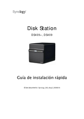 Synology Disk Station DS409 Guía De Instalación Rápida