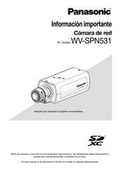 Panasonic WV-SPN531 Información Importante