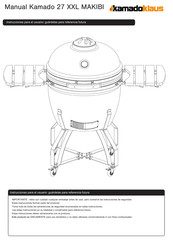 Kamado 27 XXL MAKIBI Instrucciones Para El Usuario