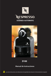 Nespresso ESSENZA AUTOMATIC D100 Manual De Instrucciones