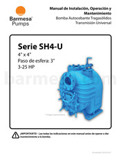 Barmesa Pumps SH4-U Serie Manual De Instalación, Operación Y Mantenimiento