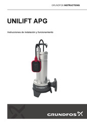Grundfos UNILIFT APG Instrucciones De Instalación Y Funcionamiento