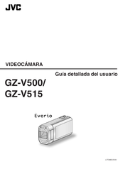 JVC Everio GZ-V515 Guía Detallada Del Usuario