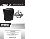 Aurora ShredSafe AU1050XE Manual De Instrucciones