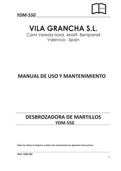 VILA GRANCHA YDM-550 Manual De Uso Y Mantenimiento