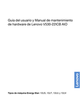 Lenovo 10UV Guía Del Usuario Y Manual De Mantenimiento