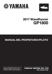 Yamaha WaveRunner GP1800 2017 Manual Del Propietario/Piloto