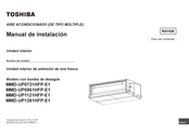 Toshiba MMD-UP1121HFP-E1 Manual De Instalación