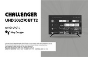 Challenger UHD 50LO70 BT T2 Manual De Instrucciones