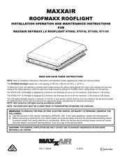 Maxx air SKYMAXX LX ROOFLIGHT 97110i Instrucciones De Instalación, Funcionamiento Y Mantenimiento