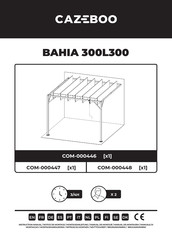 CAZEBOO BAHIA 300L300 Manual De Instrucciones