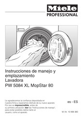 Miele professional PW 5084 XL MopStar 80 Instrucciones De Manejo Y Emplazamiento