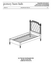 Pottery Barn Kids BLYTHE NO FOOTBOARD BED Instrucciones De Ensamblaje