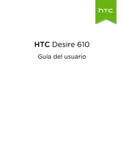 HTC Desire 610 Guia Del Usuario