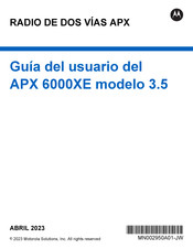 Motorola Solutions APX 6000XE Guia Del Usuario