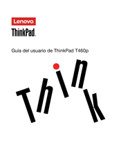 Lenovo ThinkPad T460p Guia Del Usuario