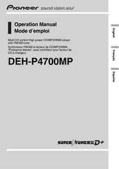 Pioneer SUPER TUNER III D+ DEH-P4700MP Manual Del Operador