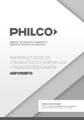 Philco ARP2900BTO Manual De Usuario, Garantía Y Servicio Técnico Autorizado