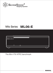 SilverStone Milo ML06-E Manual