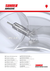 SUHNER ABRASIVE UPC 2-R Manual De Instrucciones