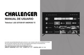 Challenger LED 32TO59 BT ANDROID T2 Manual De Usuario