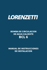 Lorenzetti BCL 6 Manual De Instrucciones De Instalación