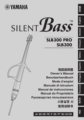 Yamaha Silent Bass SLB300 PRO Manual De Instrucciones