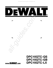 DeWalt DPC10QTC-GB Manual De Instrucciones Y Seguridad