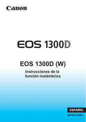 Canon EOS 1300D Instrucciones De La Función