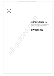 Westinghouse EW39T5KW Manual Del Usuario