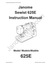 Janome Sewist 625E Manual Del Usuario