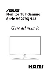 Asus VG279QM1A Serie Guia Del Usuario