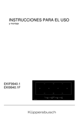 Kuppersbusch EKIF9940.1 Instrucciones Para El Uso Y Montaje